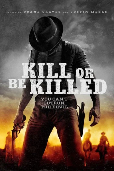 Affiche Tuer ou être tué