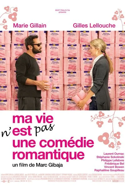 Poster Ma vie n'est pas une comédie romantique
