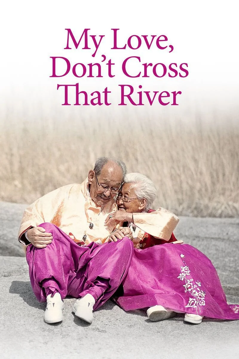 Affiche de My Love, Don't Cross That River