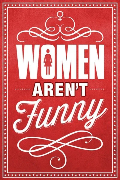 Poster Women Aren't Funny