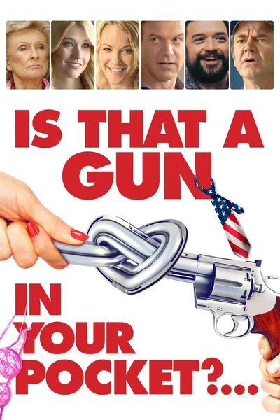 Affiche Is That a Gun in Your Pocket?