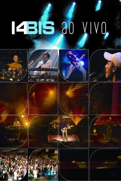 Affiche 14 bis: Ao Vivo