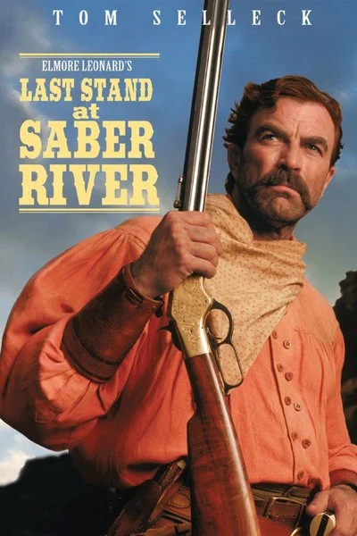 Affiche Last Stand at Saber River
