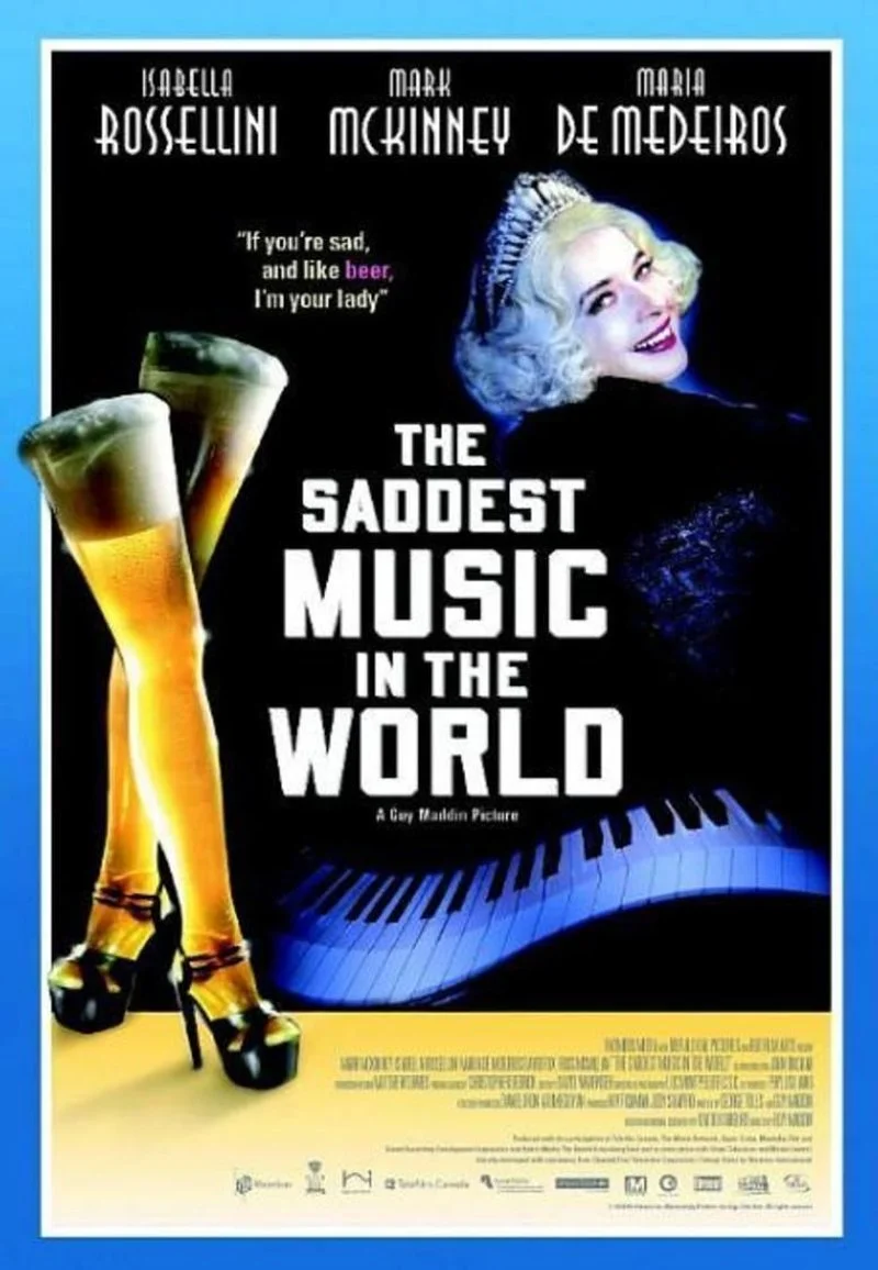 Poster van The Saddest Music in the World