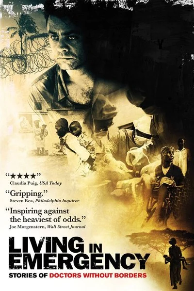 Affiche Living in Emergency: Stories of Doctors Without Borders