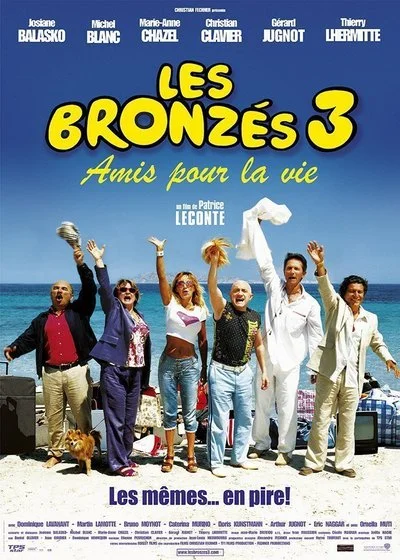 Poster Les Bronzés 3: Amis pour la vie