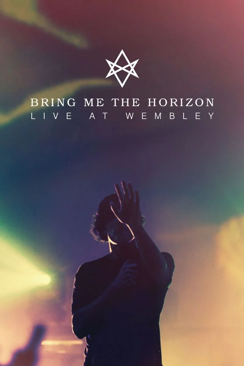 Affiche de Bring Me the Horizon: Live at Wembley