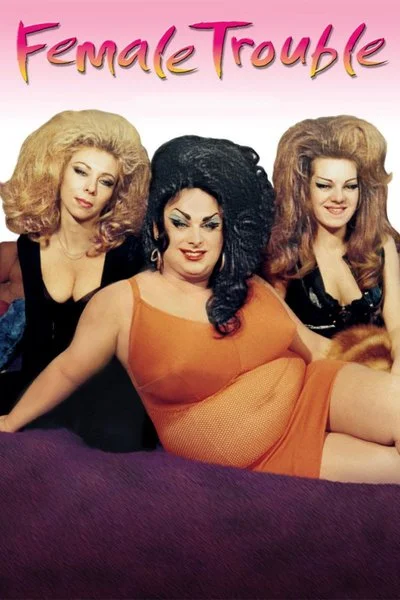 Affiche Female Trouble (1974)