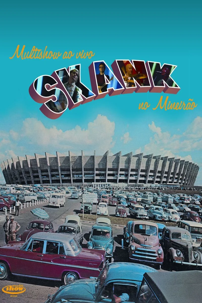 Poster van Multishow ao vivo Skank no Mineirão