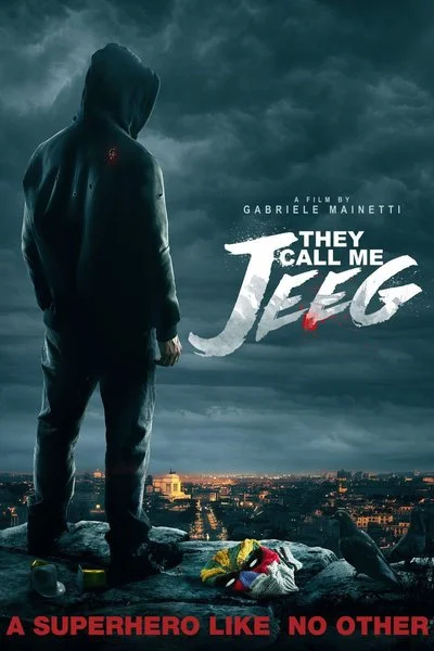 Affiche They Call Me Jeeg