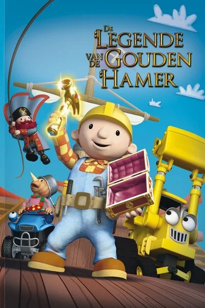 Poster Bob de Bouwer: De Legende van de Gouden Hamer