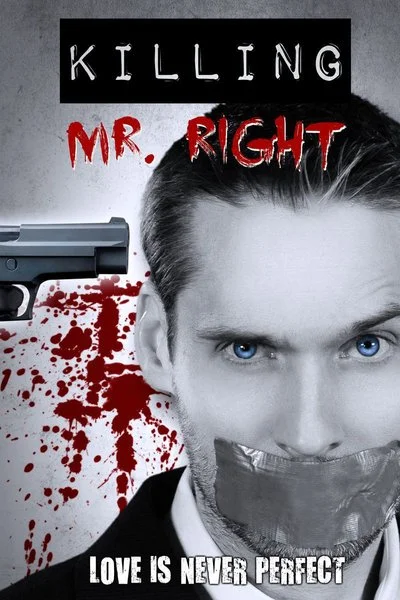 Affiche Killing Mr. Right