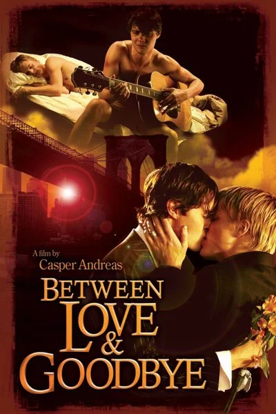 Affiche Between Love and Goodbye