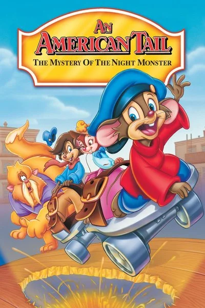 Poster An American Tail: The Mystery of the Night Monster