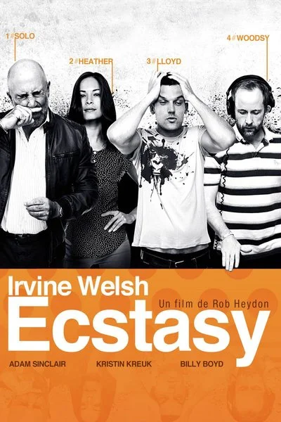 Poster Irvine Welsh: Ecstasy
