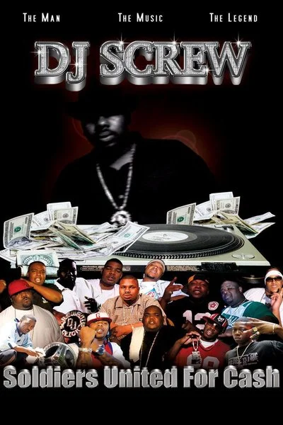 Affiche DJ Screw: Soldiers United for Cash