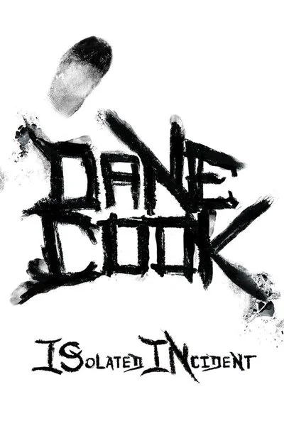Affiche Dane Cook: ISolated INcident
