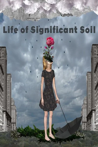 Affiche Life of Significant Soil