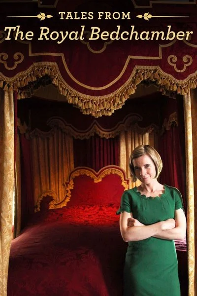 Poster Tales from the Royal Bedchamber