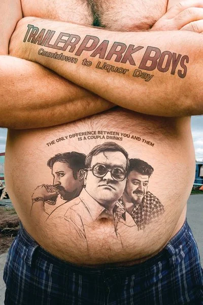 Affiche Trailer Park Boys: Countdown to Liquor Day