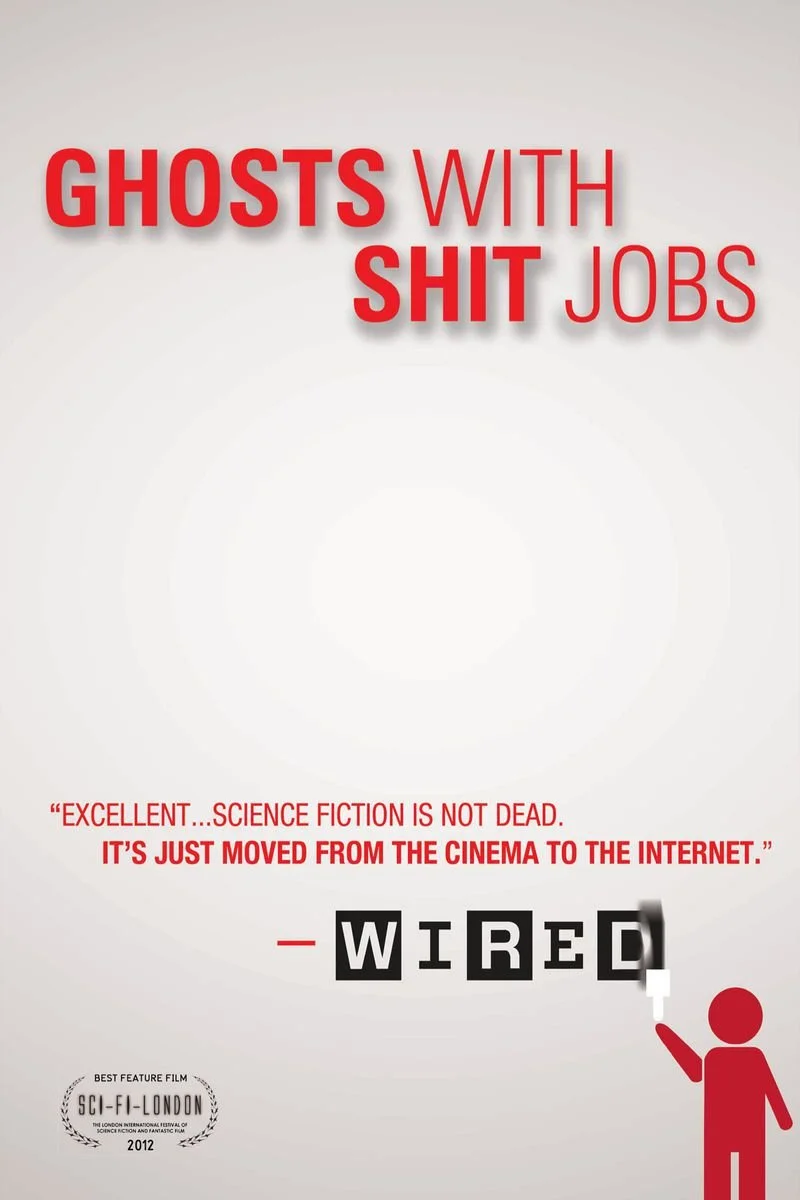 Poster van Ghosts With Sh*t Jobs