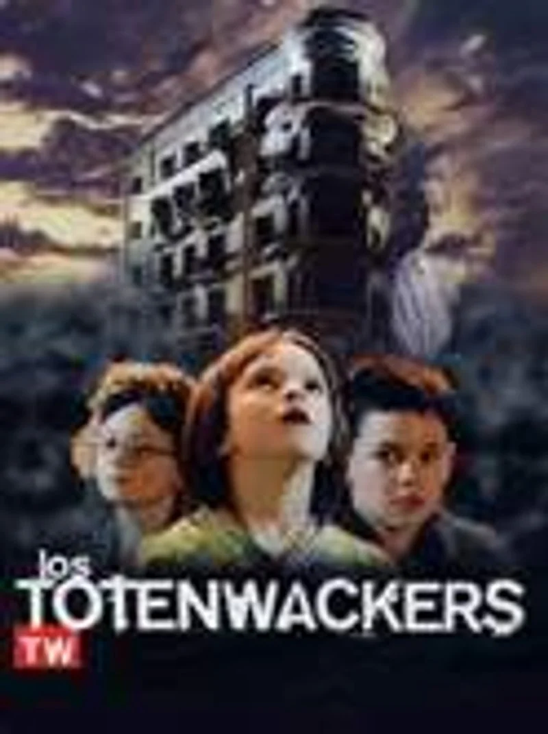 Affiche de Los Totenwackers