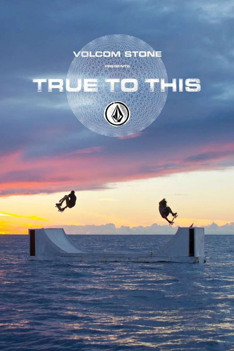 Poster van Volcom: True to This