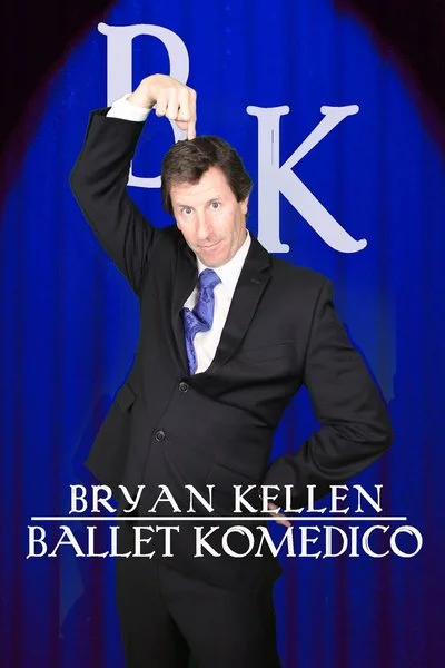 Poster Bryan Kellen: Ballet Komedico