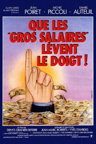 Poster Que les gros salaires lèvent le doigt !