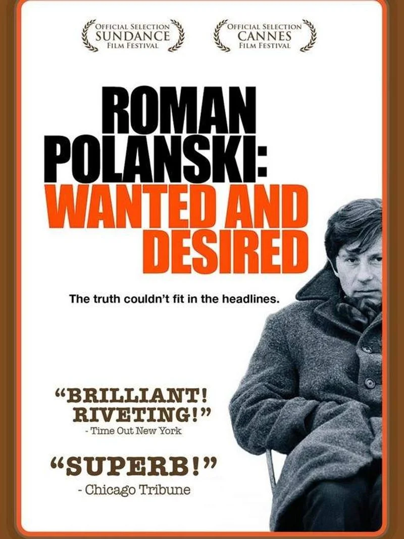 Affiche de Roman Polanski : Wanted and Desired