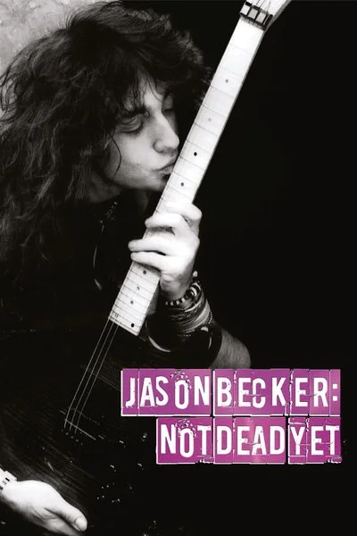 Poster Jason Becker: Not Dead Yet