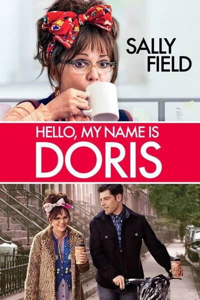 Affiche Hello, My Name Is Doris
