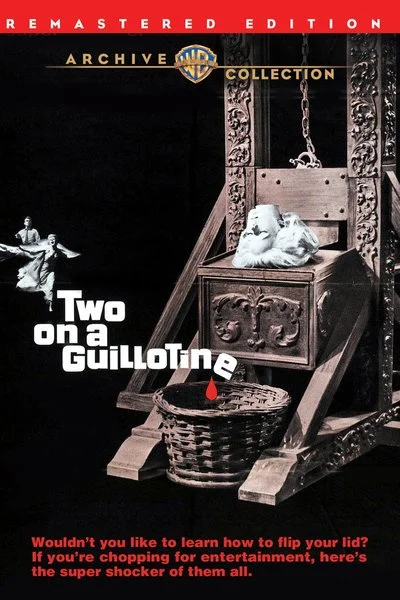 Poster Two On a Guillotine