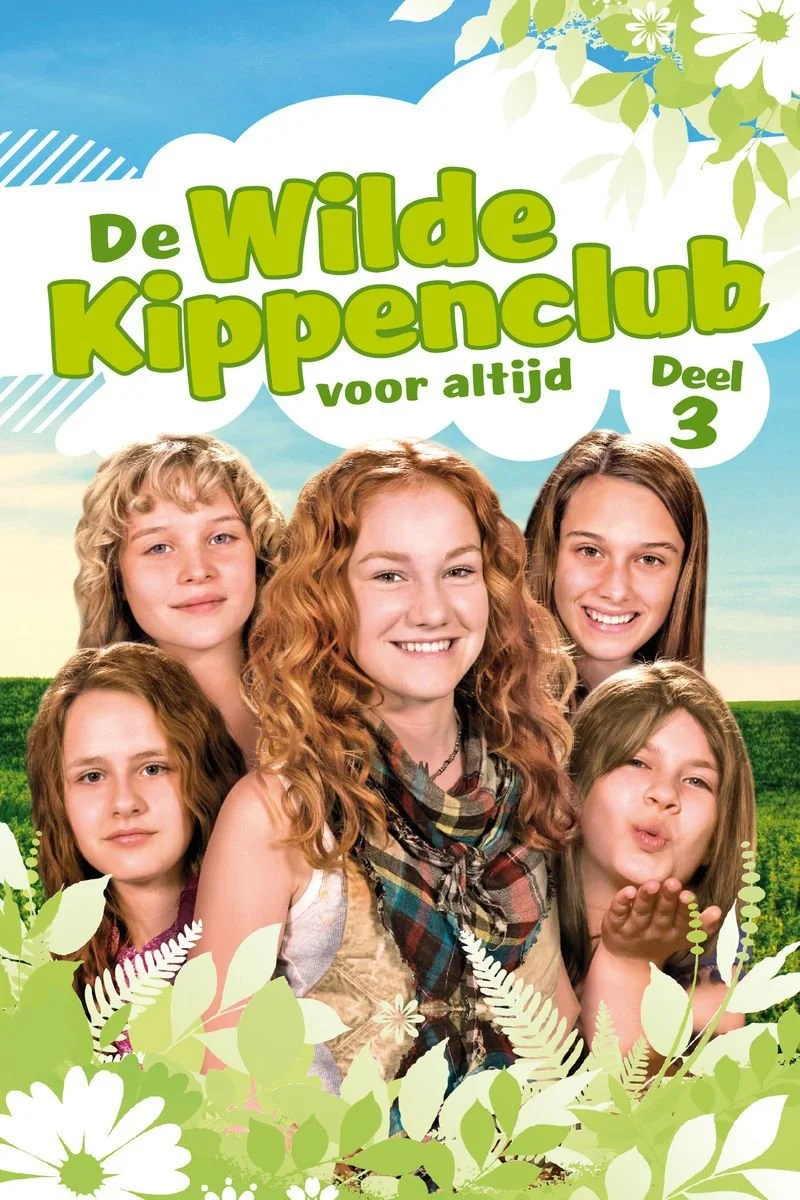 Affiche de De wilde kippenclub voor altijd deel 3