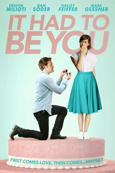 Poster It Had to Be You