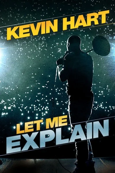 Poster Kevin Hart: Let Me Explain