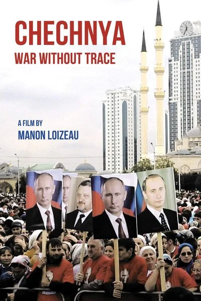 Poster Chechnya: War Without Trace