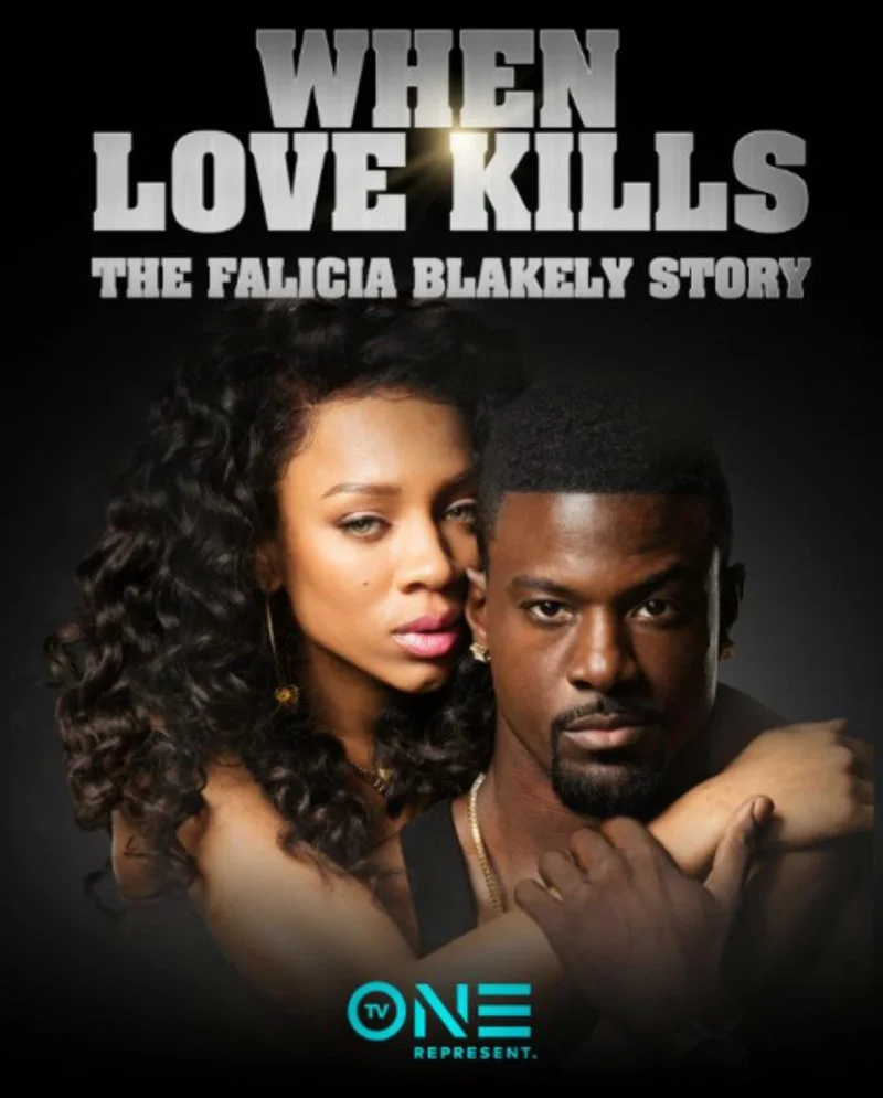 Affiche de When Love Kills: The Falicia Blakely Story