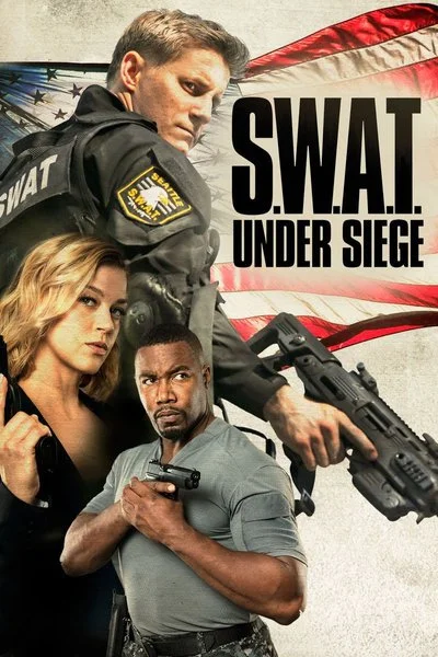 Affiche S.W.A.T.: Under Siege