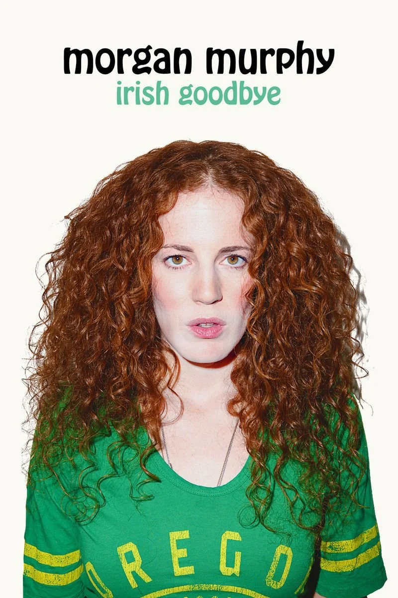 Affiche de Morgan Murphy: Irish Goodbye