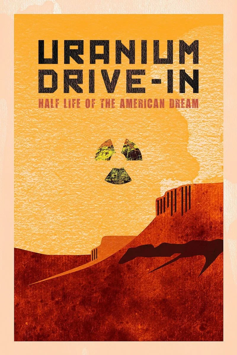 Affiche de Uranium Drive-In