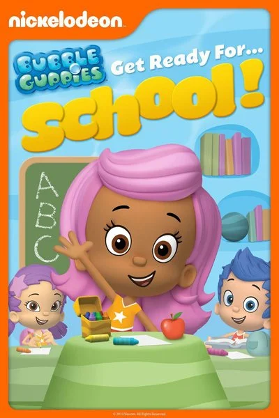 Poster Bubble Guppies: Get Ready For School