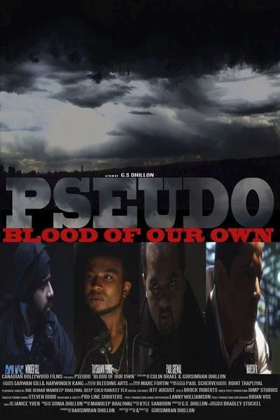 Poster Pseudo: Blood of Our Own