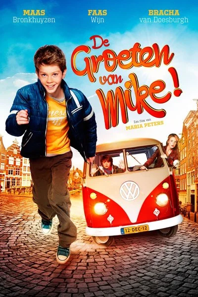 Poster De Groeten van Mike!