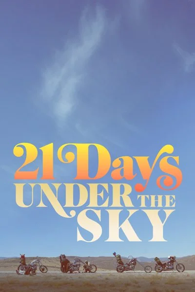 Affiche 21 Days Under the Sky