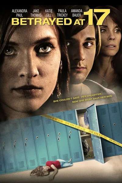 Poster Betrayed At 17