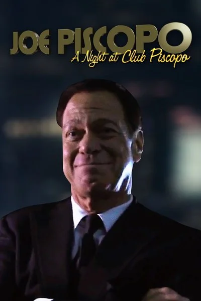 Affiche Joe Piscopo: A Night at Club Piscopo
