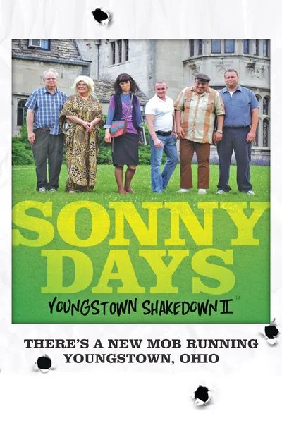 Poster Sonny Days, Youngstown Shakedown 2