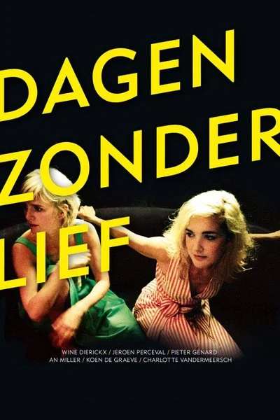 Affiche Dagen zonder lief