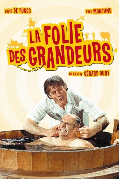 Poster La folie des grandeurs